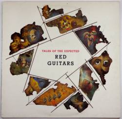 Red Guitars : Tales of the Expected